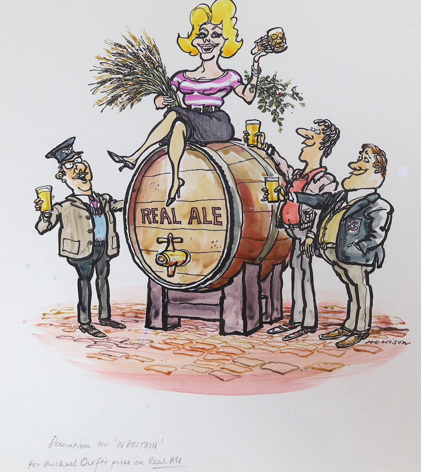 William Hewison (1925-2002), original signed cartoon, 'Real Ale', inscribed 'Decoration for In Britain, for Michael Cross piece on Real Ale', 31 x 29cm